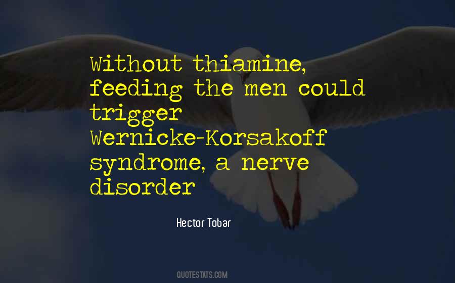 Thiamine Quotes #539890