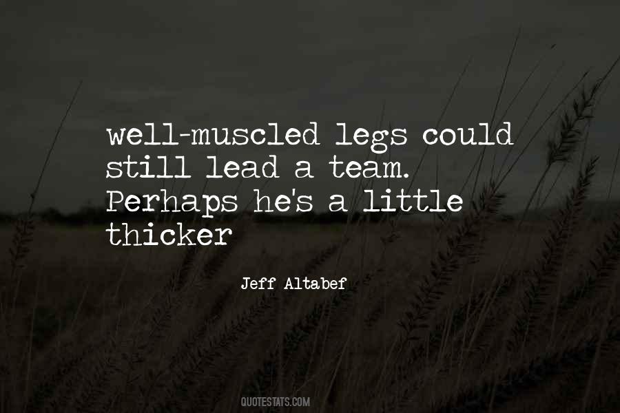 Thicker'n Quotes #6744