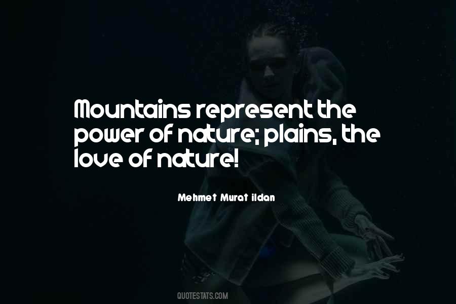 Quotes About Power Of Nature #1748088