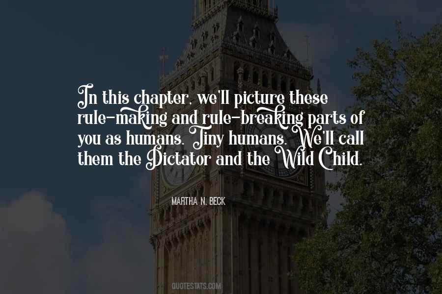 Quotes About Rule Breaking #1402137