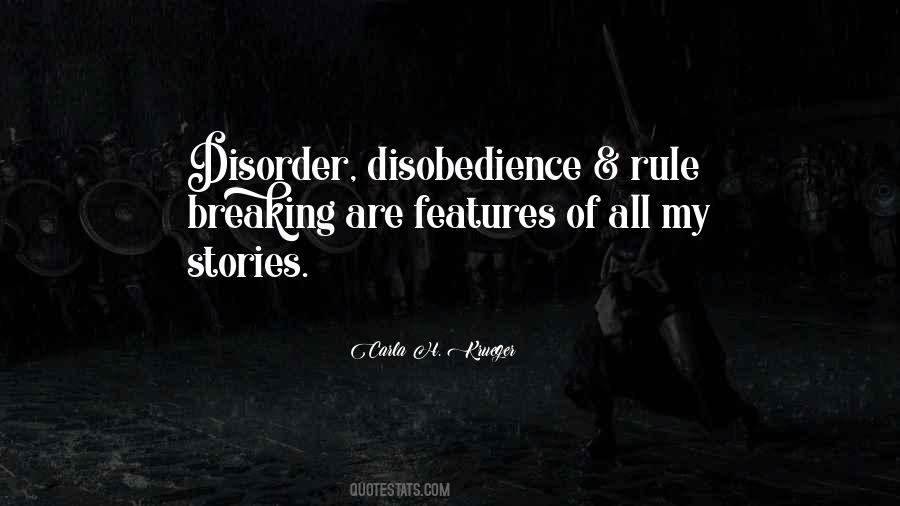 Quotes About Rule Breaking #1405557