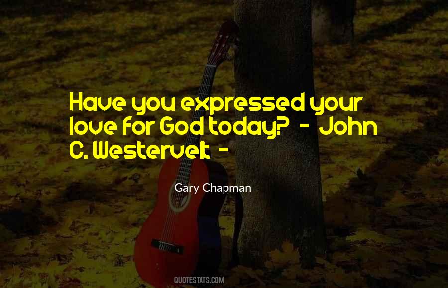 Quotes About Your Love For God #1280922
