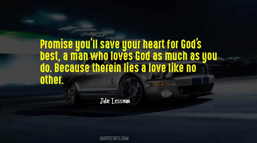 Quotes About Your Love For God #534694