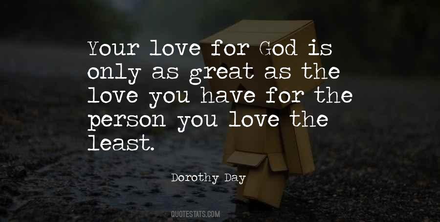 Quotes About Your Love For God #870993