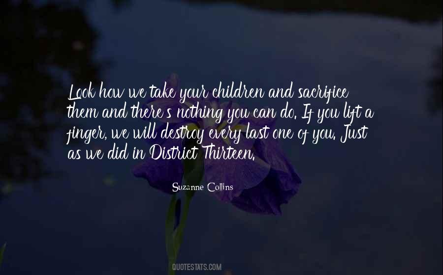 Thirteen's Quotes #175013
