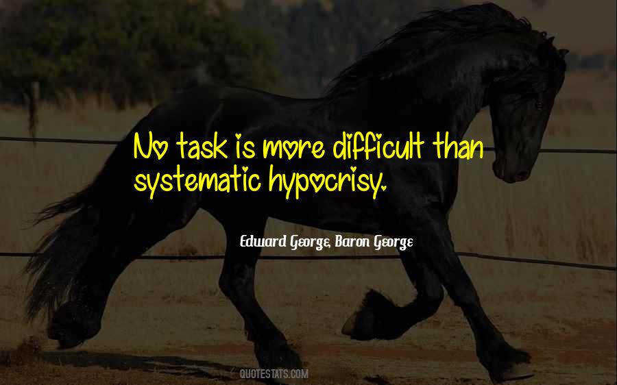 Quotes About Difficult Tasks #1346301