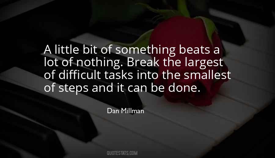 Quotes About Difficult Tasks #1759358