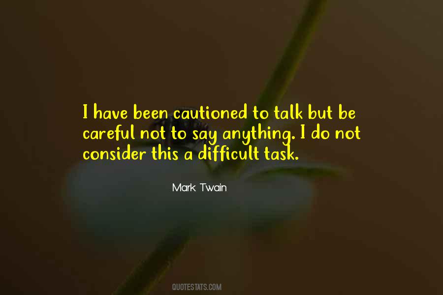 Quotes About Difficult Tasks #438123