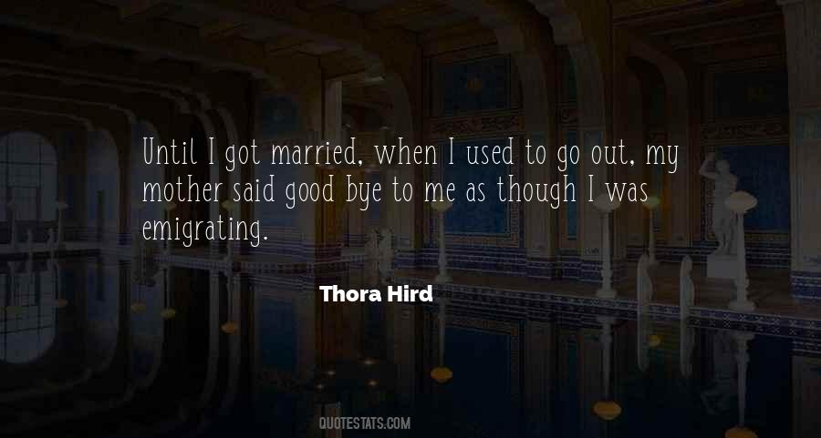 Thora Quotes #1836873