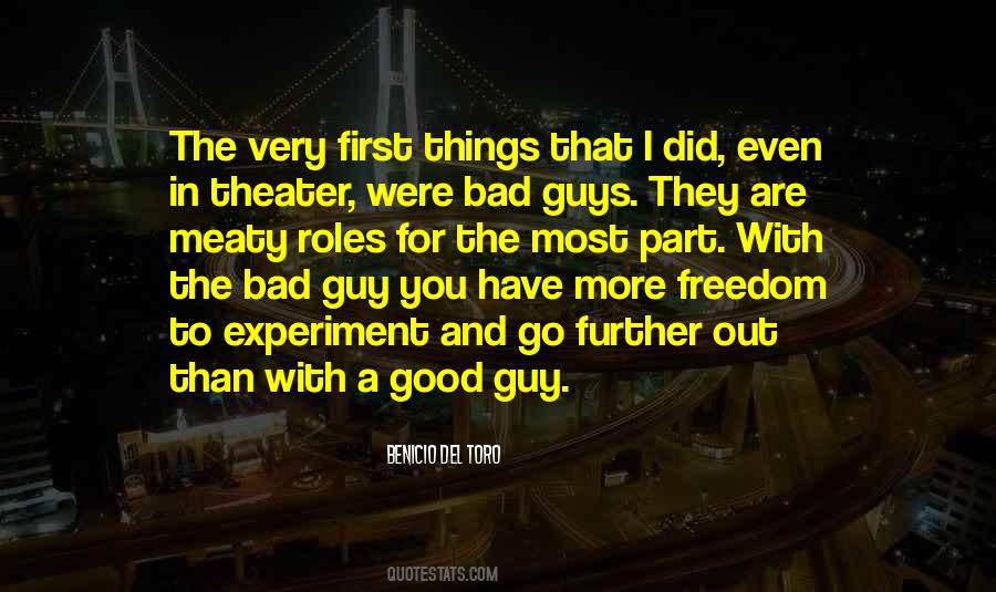 Quotes About Good Guys And Bad Guys #503167