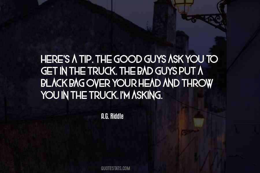 Quotes About Good Guys And Bad Guys #643704