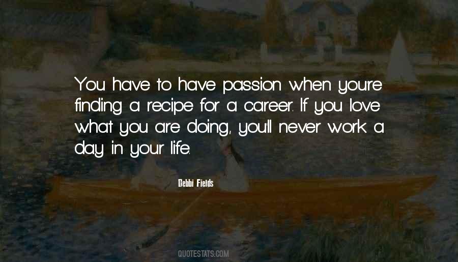 Quotes About Career Passion #1415082