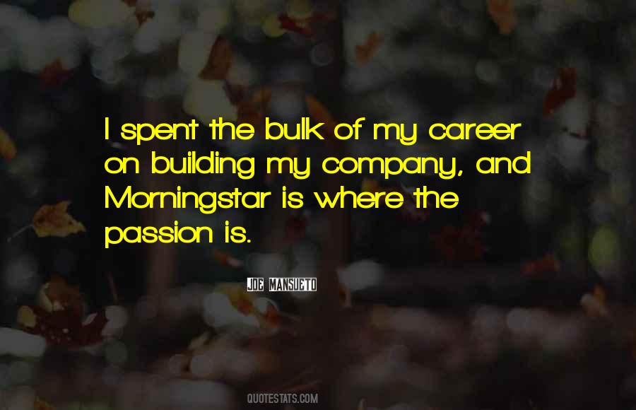 Quotes About Career Passion #1566385