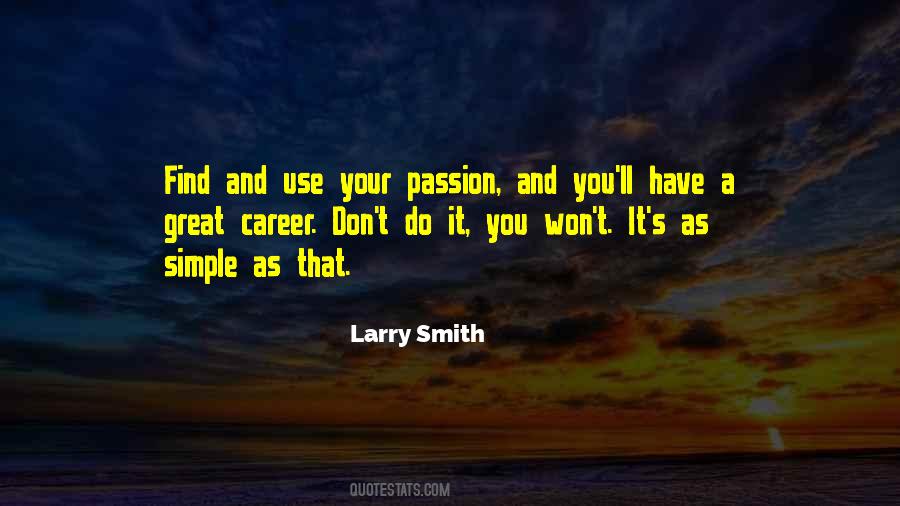 Quotes About Career Passion #1653541