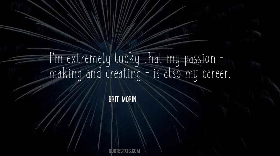 Quotes About Career Passion #175578