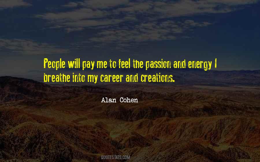 Quotes About Career Passion #491737