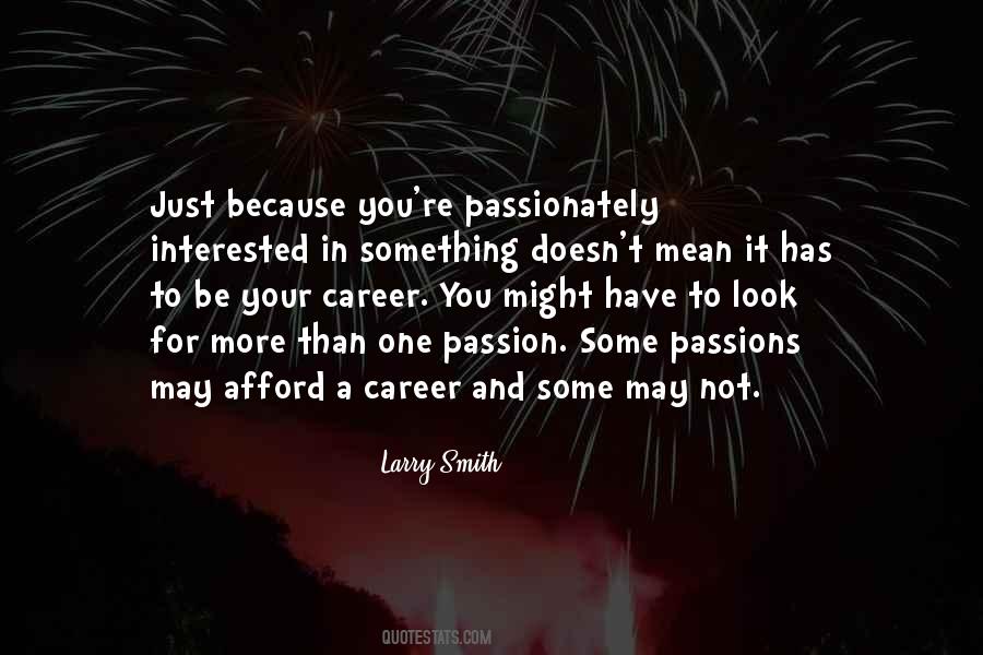 Quotes About Career Passion #751712