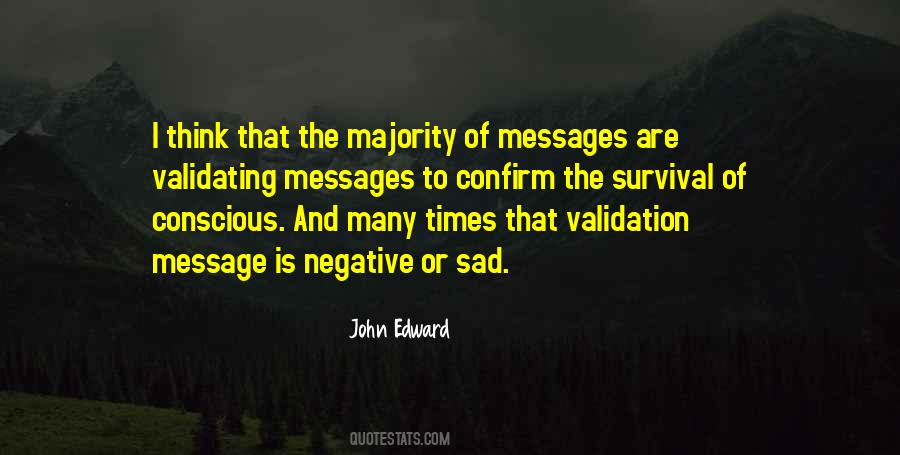 Quotes About Validation #326272