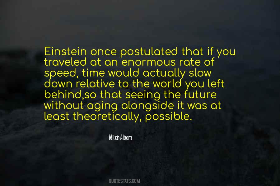 Quotes About Time Einstein #182472