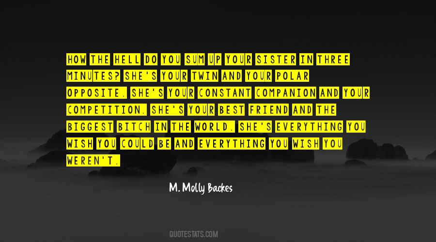 Quotes About Sisterhood And Friendship #1601486