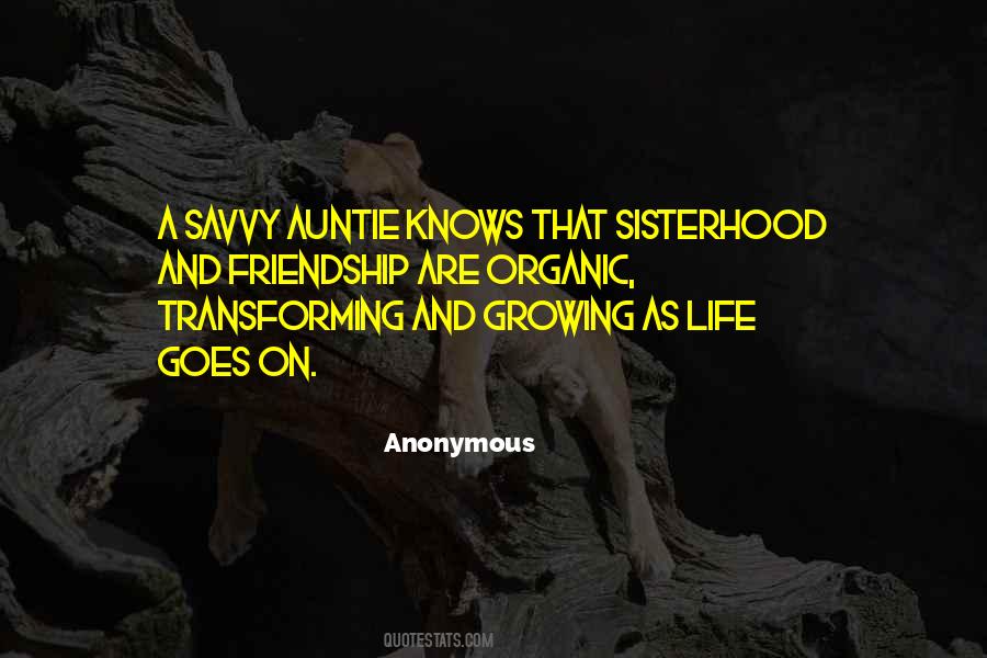 Quotes About Sisterhood And Friendship #216738