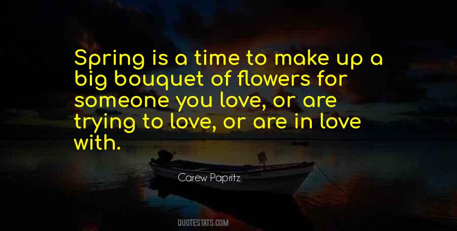 Quotes About Bouquet Of Flowers #1859832