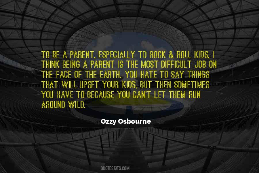 Quotes About Being A Parent #1469894