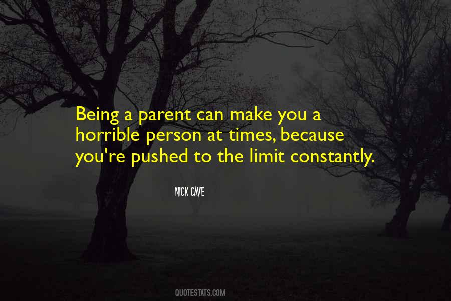 Quotes About Being A Parent #1491616