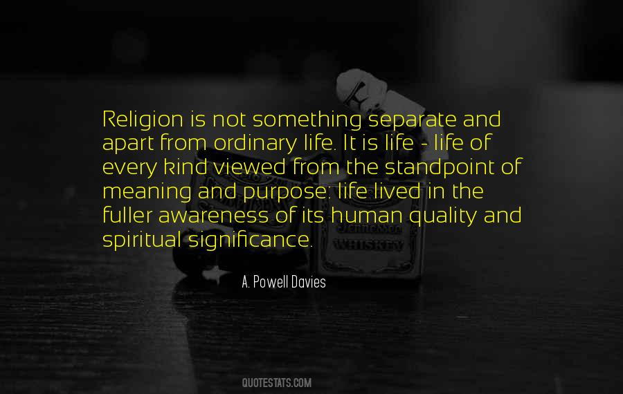 Quotes About The Purpose Of Religion #1839438