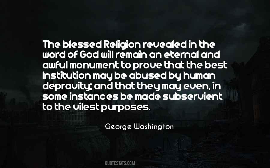 Quotes About The Purpose Of Religion #748531