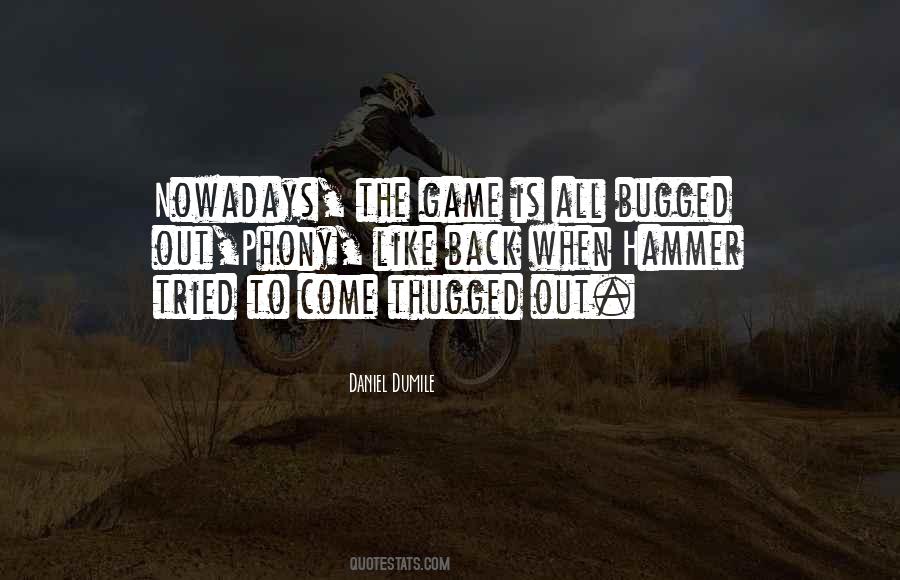 Thugged Quotes #31804