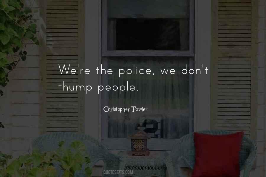 Thump Quotes #653117