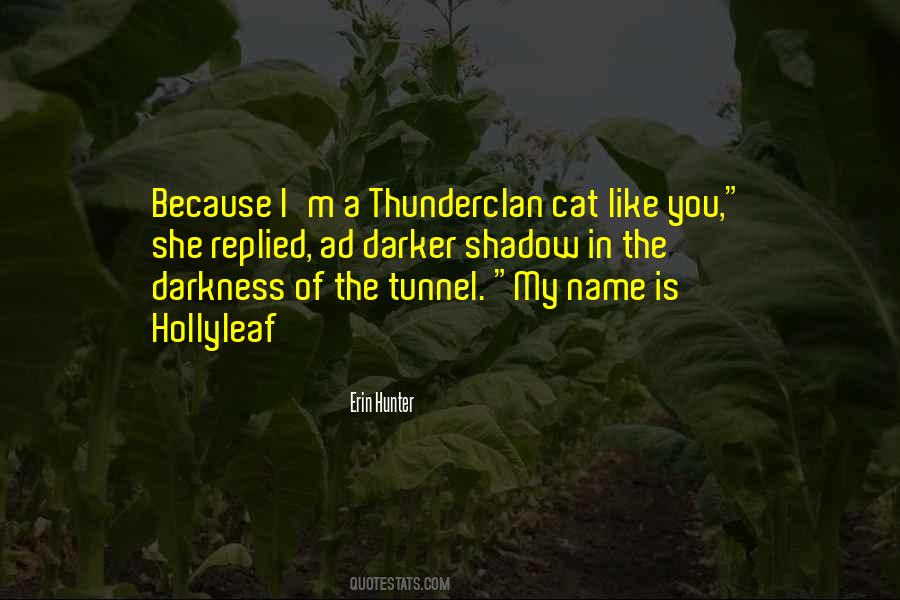 Thunderclan's Quotes #1424099