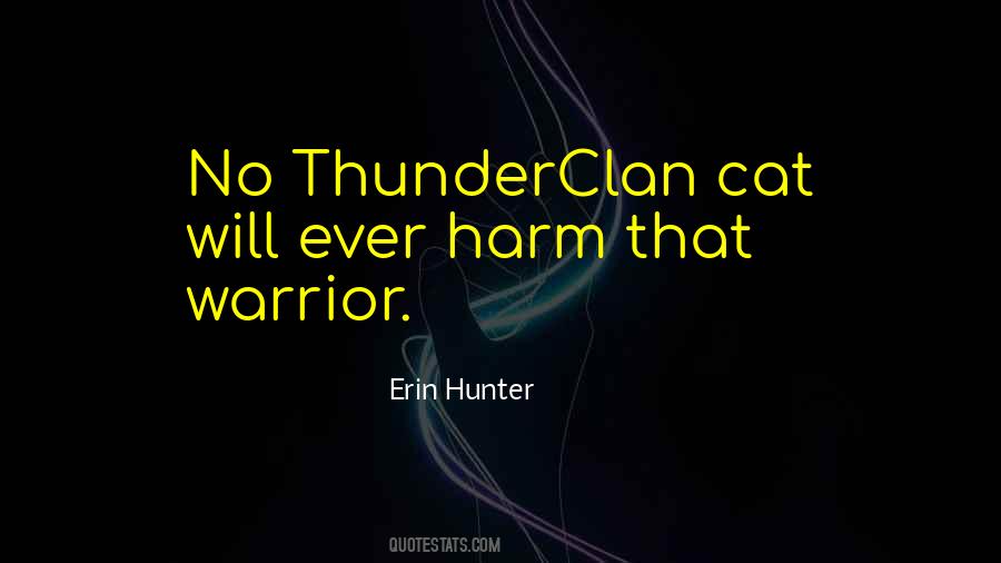 Thunderclan's Quotes #407127