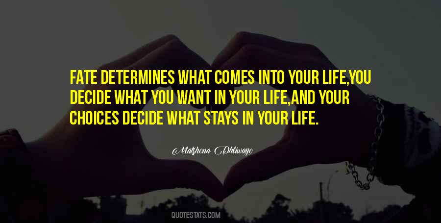 Quotes About Choices And Fate #1012132