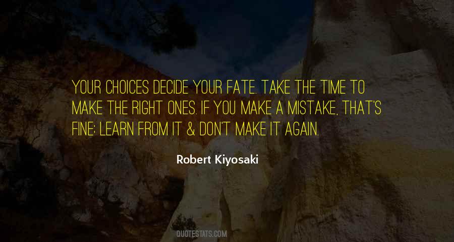 Quotes About Choices And Fate #1682224