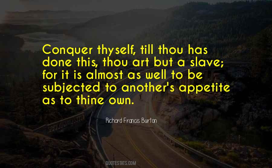 Thyself'as Quotes #1101329