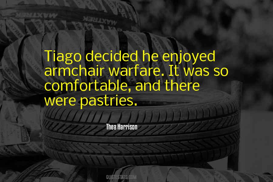 Tiago Quotes #1764286