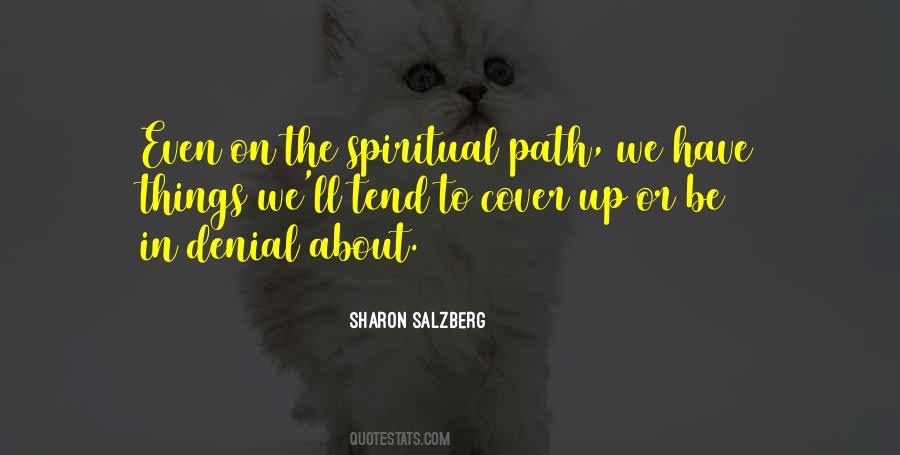 Quotes About The Spiritual Path #1837655