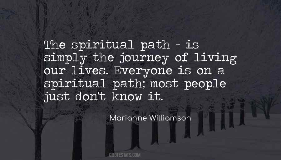 Quotes About The Spiritual Path #836534