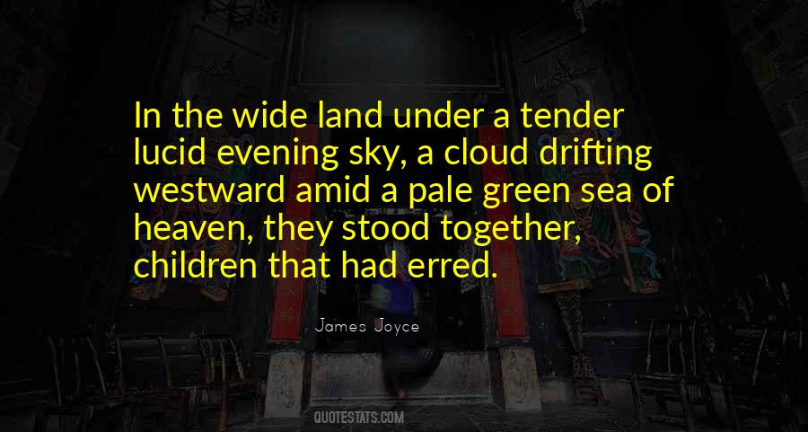 Quotes About The Evening Sky #472979