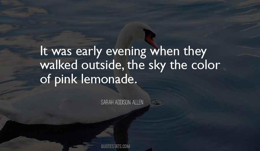 Quotes About The Evening Sky #804688