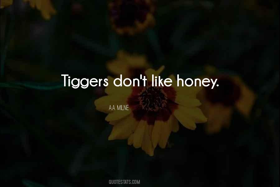 Tiggers Quotes #1162289