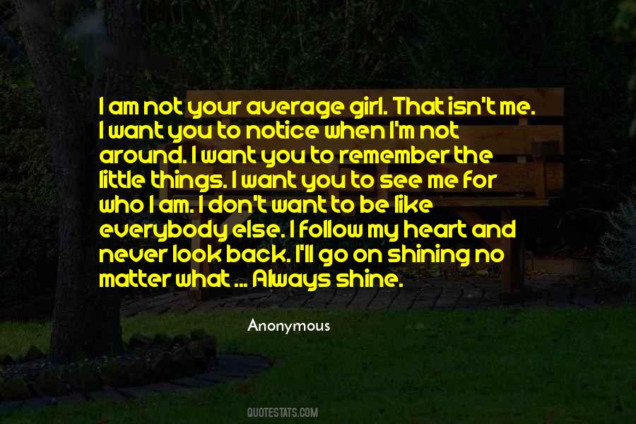 Quotes About Not Your Average Girl #1123173