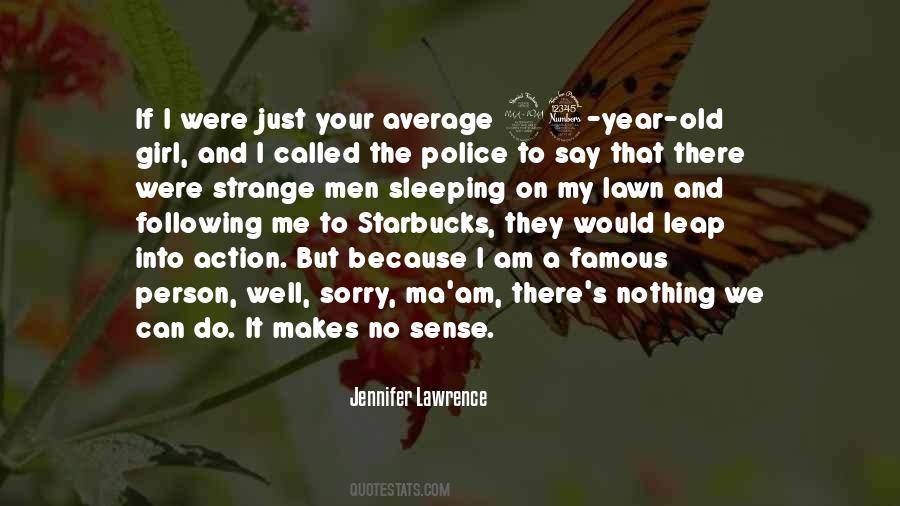 Quotes About Not Your Average Girl #1640310