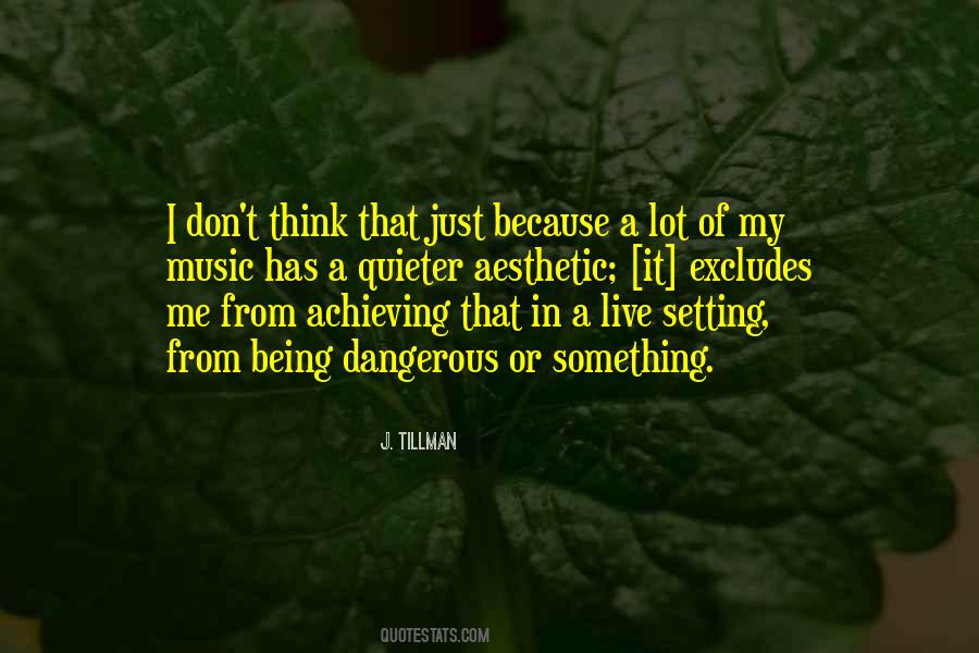 Tillman's Quotes #1045946