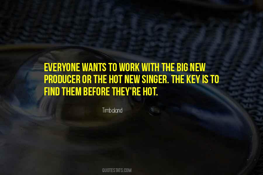 Timbaland's Quotes #1128125