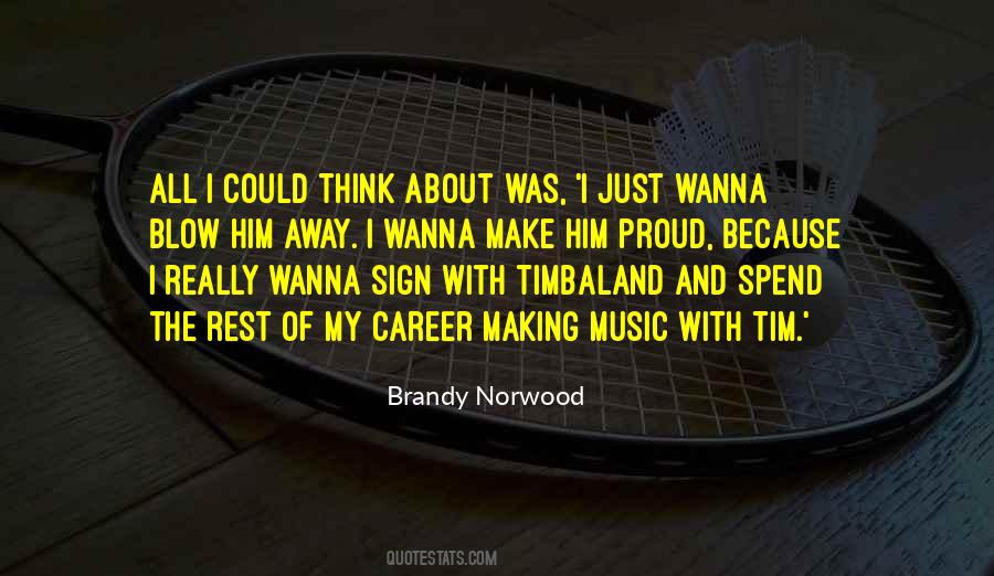 Timbaland's Quotes #523671