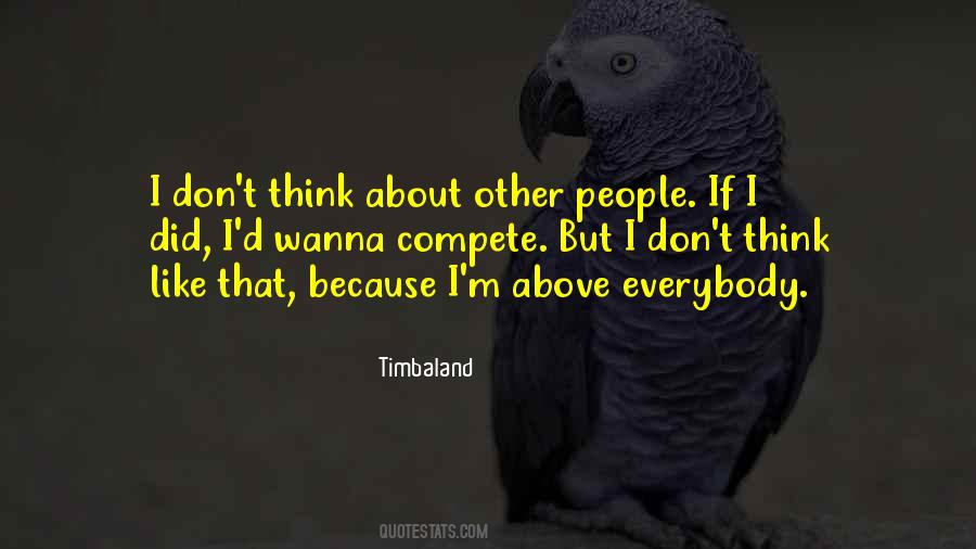 Timbaland's Quotes #65531