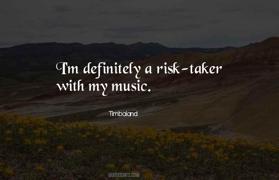 Timbaland's Quotes #947224